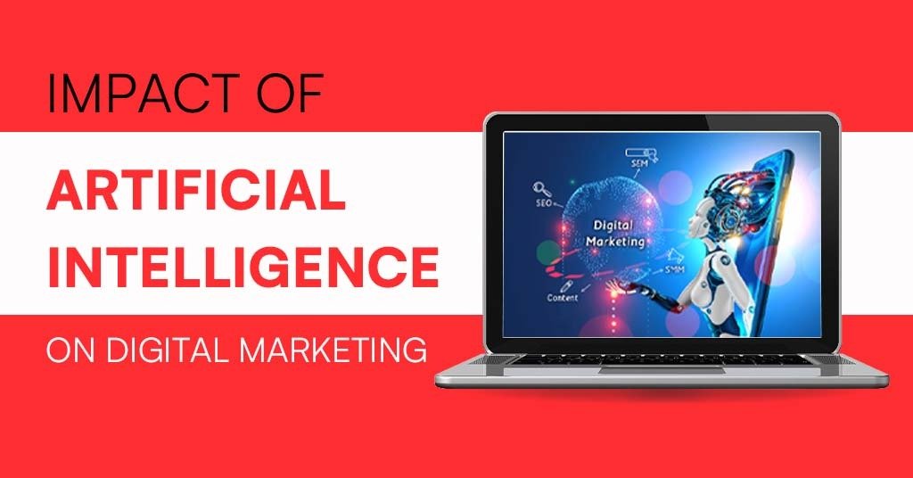 The Impact of Artificial Intelligence on Digital Marketing in 2023